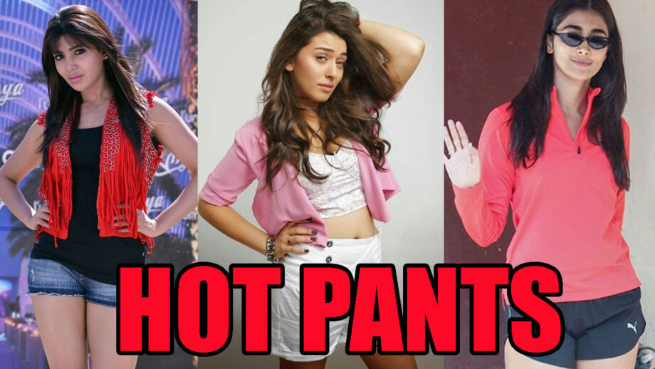 5 Sexiest Hot Pants Ever Worn By Samantha Akkineni, Hansika Motwani And Pooja Hegde 4
