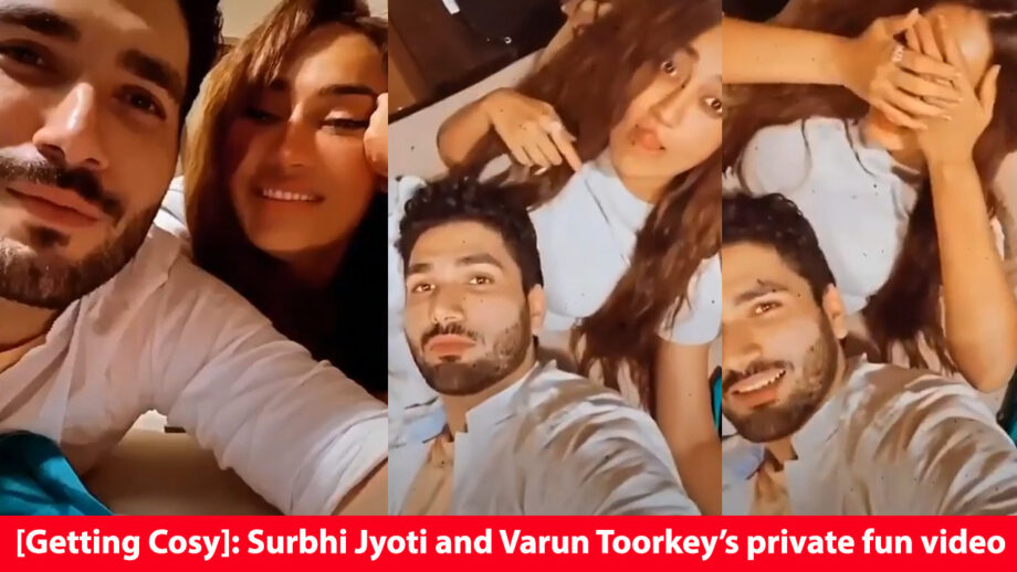 [Getting Cosy]: Surbhi Jyoti and Varun Toorkey’s private fun video
