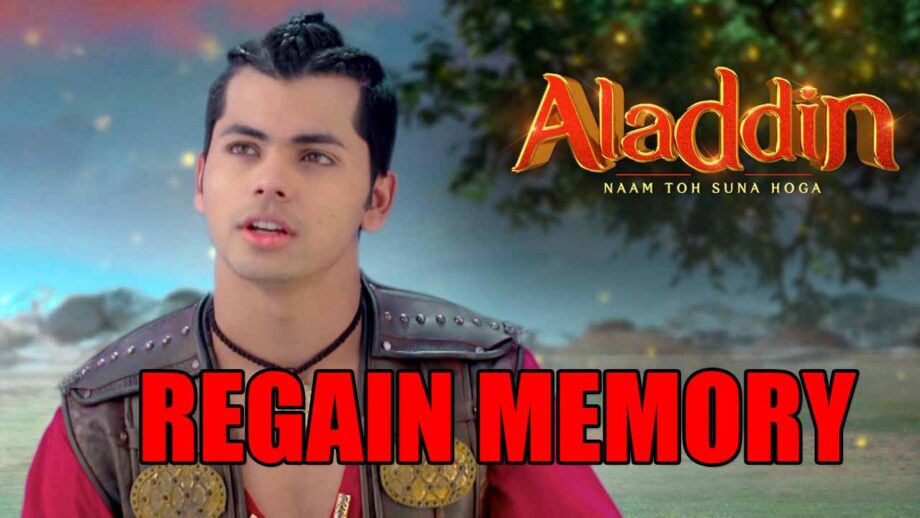Aladdin: Naam Toh Suna Hoga spoiler alert: Aladdin to regain memory