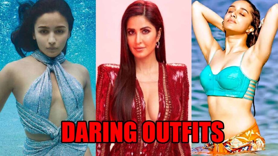 Alia Bhatt, Katrina Kaif, Shraddha Kapoor's Most DARING Outfits