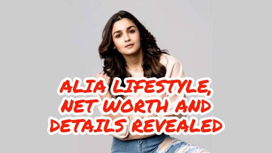 Alia Bhatt's Dating History, Controversies, Lifestyle And Net Worth REVEALED