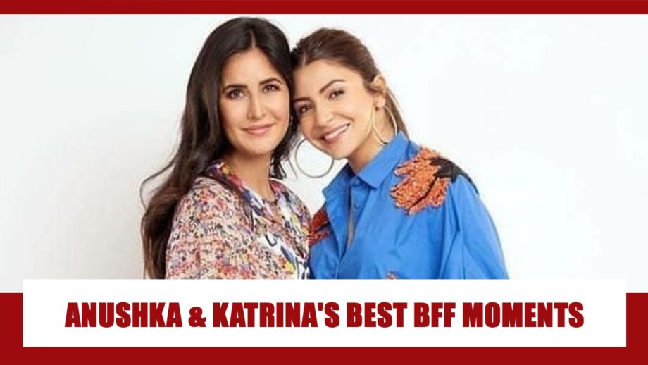 Anushka Sharma And Katrina Kaif's MOST ADORABLE BFF MOMENTS That Went Viral On Internet 3