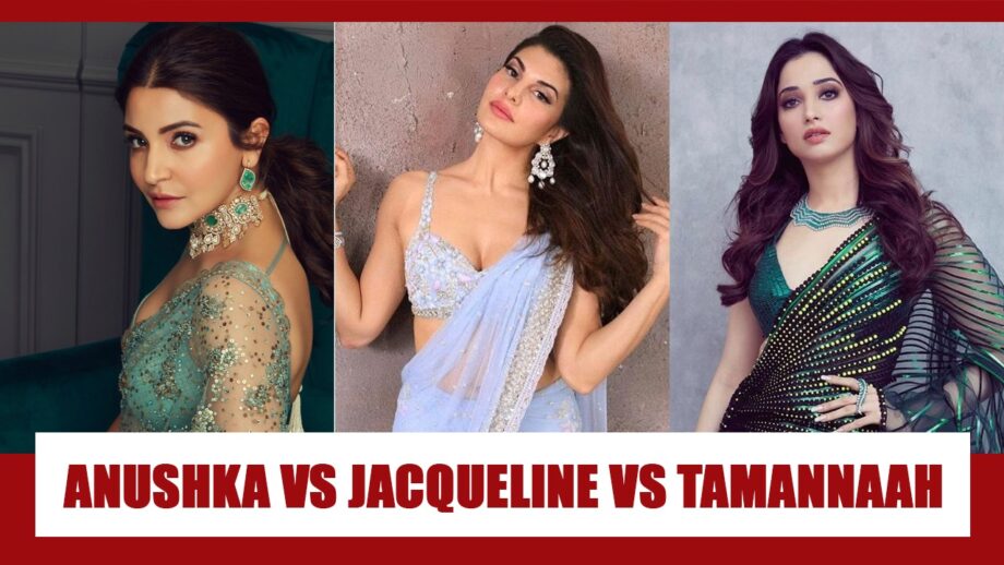 Anushka Sharma VS Jacqueline Fernandez VS Tamannaah Bhatia - Who's the REAL QUEEN of 'Saree Fashion' in Bollywood? Vote Now