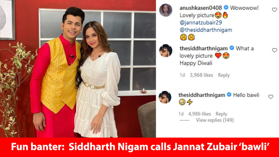 Fun banter: Siddharth Nigam calls Jannat Zubair ‘bawli’