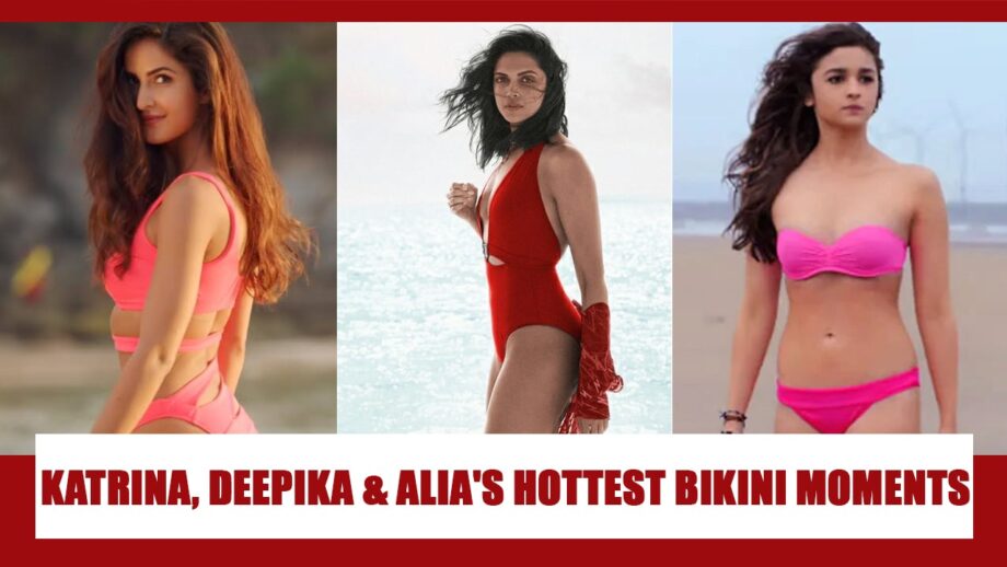 Katrina Kaif, Alia Bhatt And Deepika Padukone's Hottest Bikini Moments That Went Viral On Internet