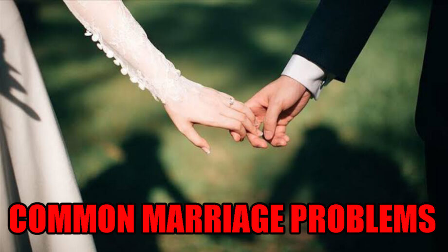 Most Common Marriage Problems And How To Solve Them