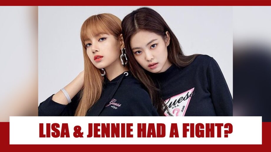 OMG: Did Blackpink's Lisa And Jennie Recently Have An Ugly Fight? Know The Whole Story