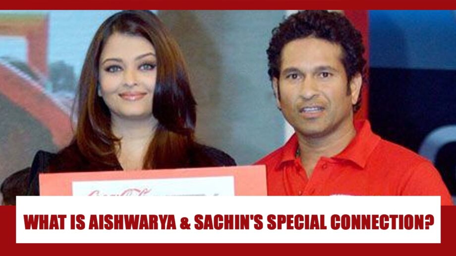 OMG: Did you know Aishwarya Rai Bachchan and Sachin Tendulkar have a SPECIAL CONNECTION?