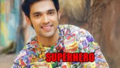Parth Samthaan turns a superhero: what are his powers?