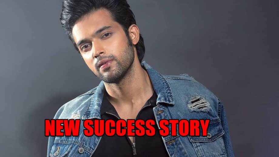 Parth Samthaan's new success story
