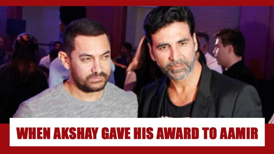 RARE MOMENT: When Akshay Kumar Gave Away His Award To Aamir Khan