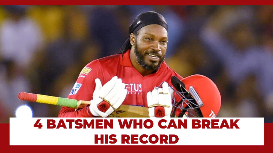 [REVEALED] Take A Look At The 4 Batsmen Who Can Break Chris Gayle's Record For Most Sixes In An Innings