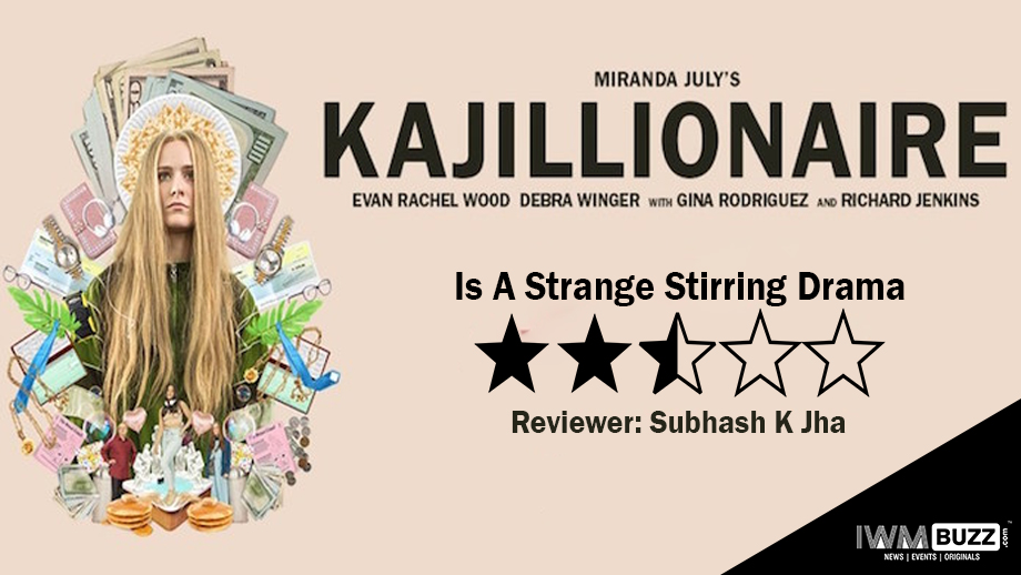 Review Of Kajillionaire: Is A Strange Stirring Drama