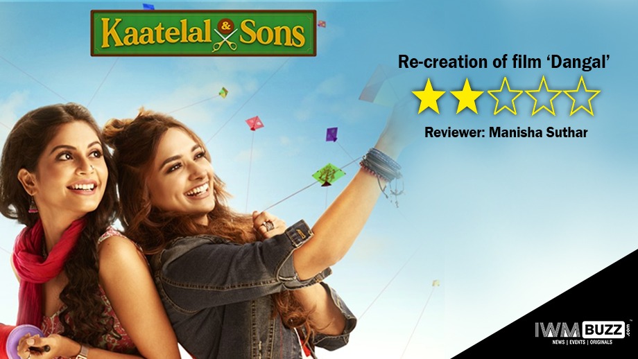 Review of Sony SAB’s Kaatelal & Sons: Re-creation of film ‘Dangal’