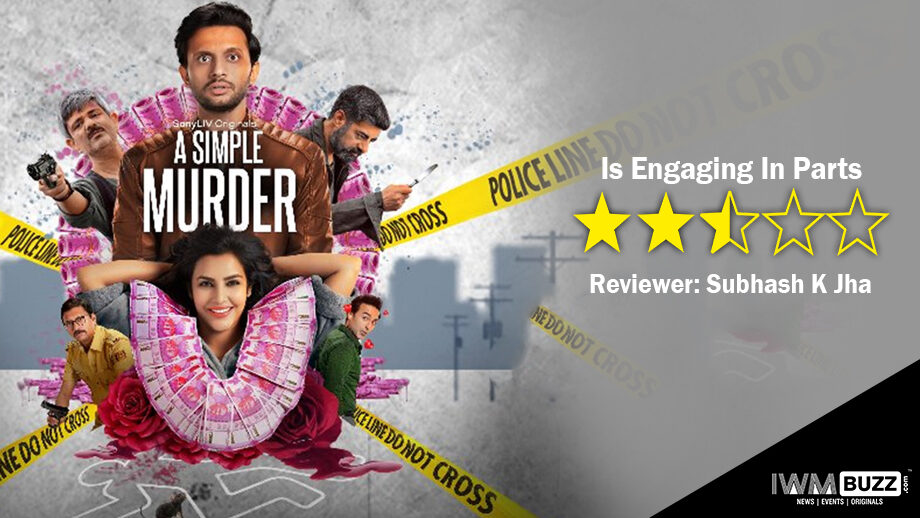 Review Of SonyLIV's A Simple Murder: Is Engaging In Parts