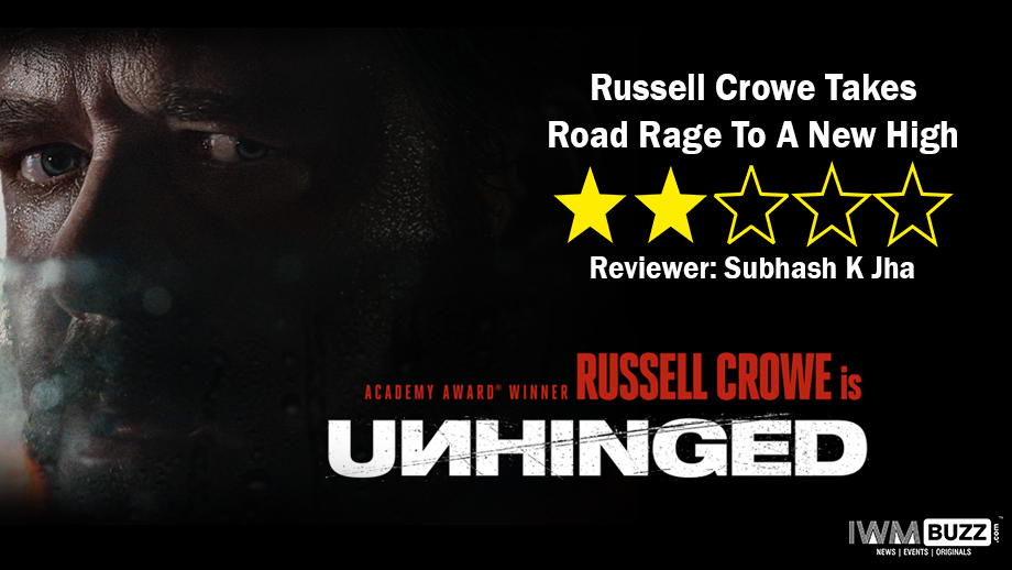 Review Of Unhinged: Russell Crowe Takes Road Rage To A New High