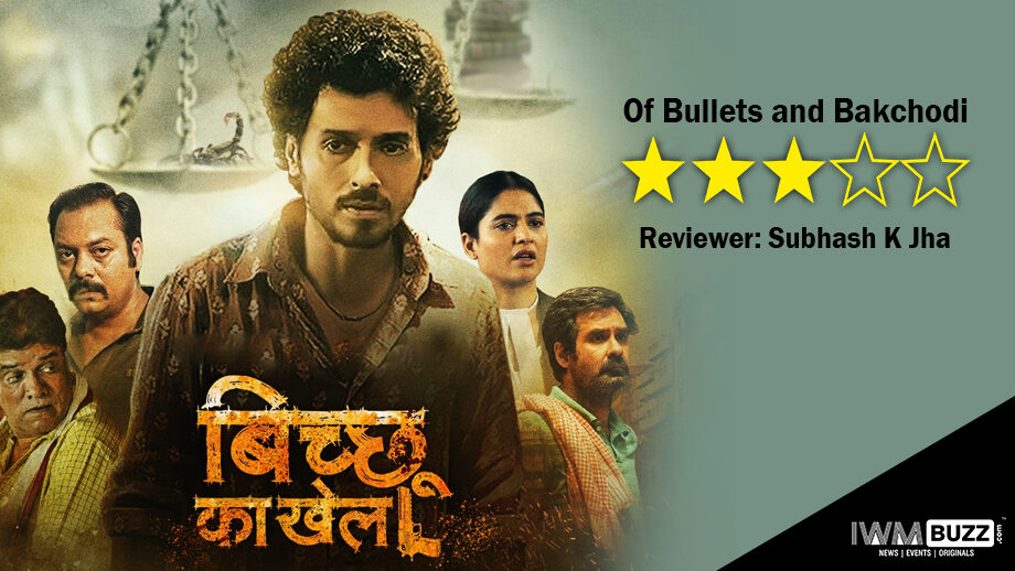 Review Of Zee5 and ALTBalaji's Bicchoo Ka Khel: Of Bullets and Bakchodi