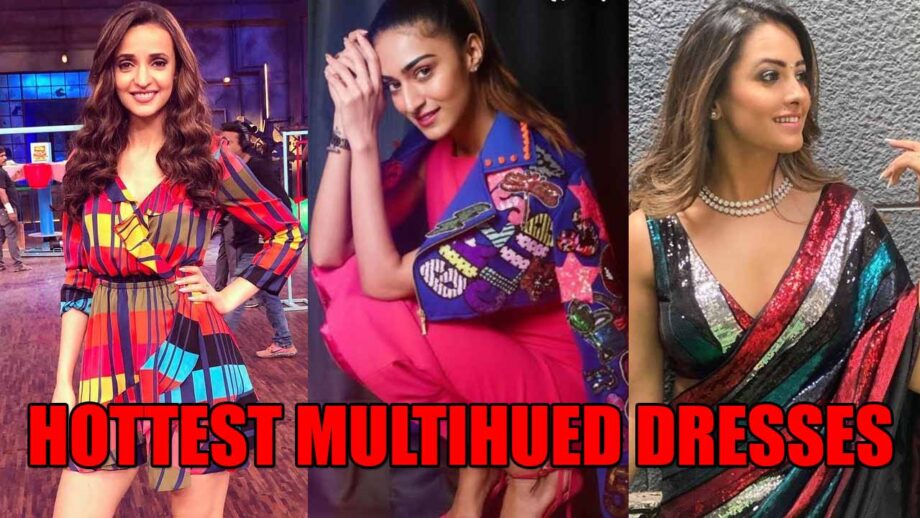 Sanaya Irani, Erica Fernandes, Anita Hassanandani: Actresses With Hottest Multihued Dresses