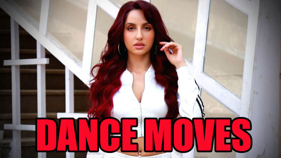 Take A Look At The Killer Dance Moves Of Nora Fatehi