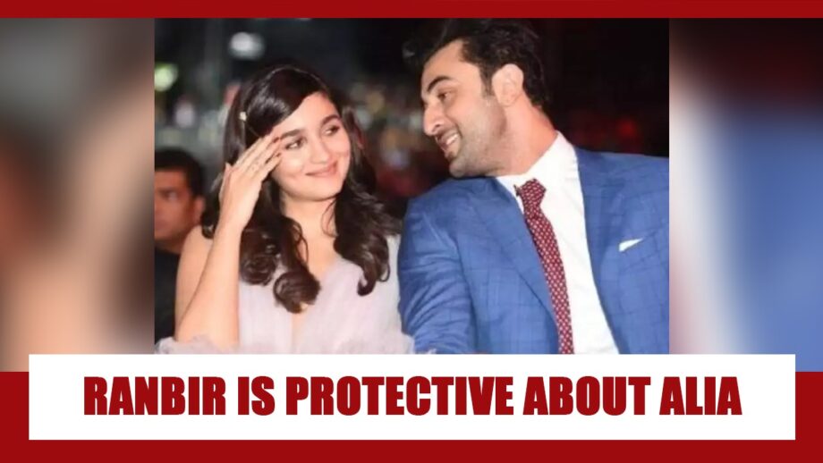 Times When Ranbir Kapoor Showed The World That He Is Protective About Alia Bhatt