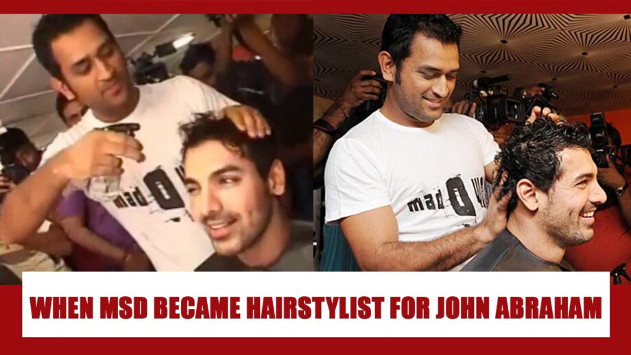 WOW: Did You Know MS Dhoni Once Became A HAIRSTYLIST For John Abraham? Check Out RARE Video