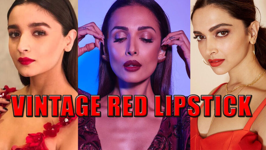 Alia Bhatt, Deepika Padukone, Malaika Arora: Actresses Who Showed Their Love For Vintage Red Lipstick