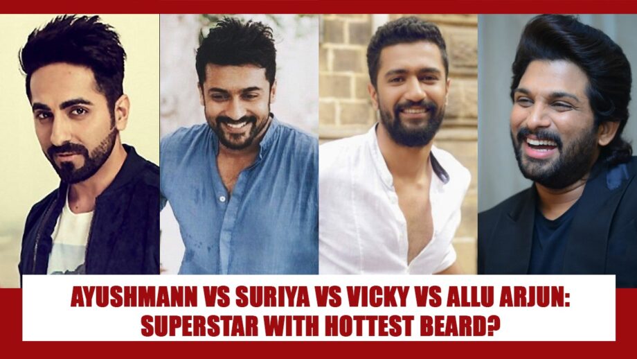 Ayushmann Khurrana Vs Suriya Vs Vicky Kaushal Vs Allu Arjun: Which superstar has the HOTTEST beard? Vote Now