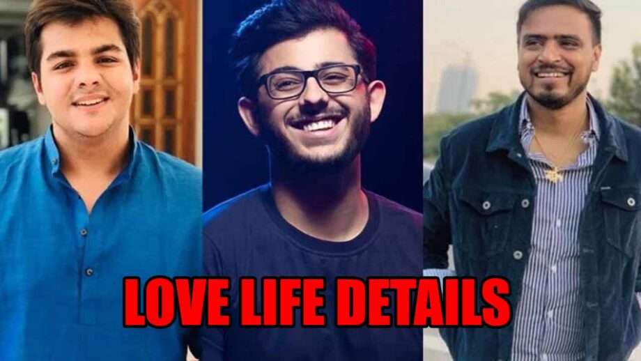 CarryMinati, Ashish Chanchlani, Amit Bhadana: Love life details revealed