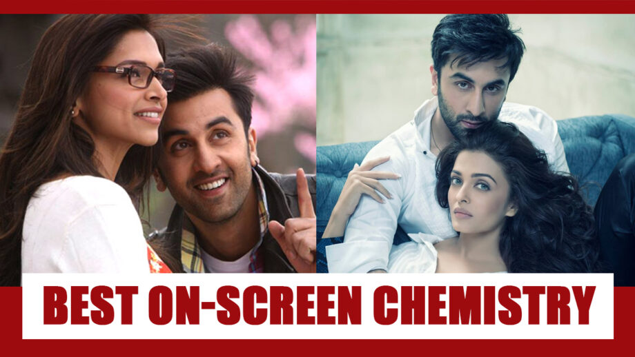 Deepika Padukone Vs Aishwarya Rai Bachchan: Best On Screen Chemistry With Ranbir Kapoor?