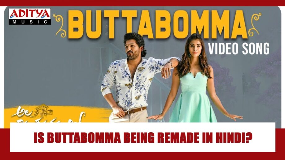 Is Allu Arjun And Pooja Hegde's FAMOUS Buttabomma Song Being Remade In Hindi? ALL YOU NEED TO KNOW