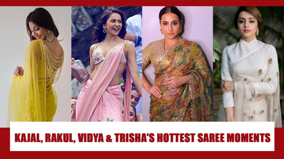 Kajal Aggarwal, Rakul Preet Singh, Vidya Balan And Trisha Krishnan's HOTTEST Saree Moments That Went Viral On Social Media