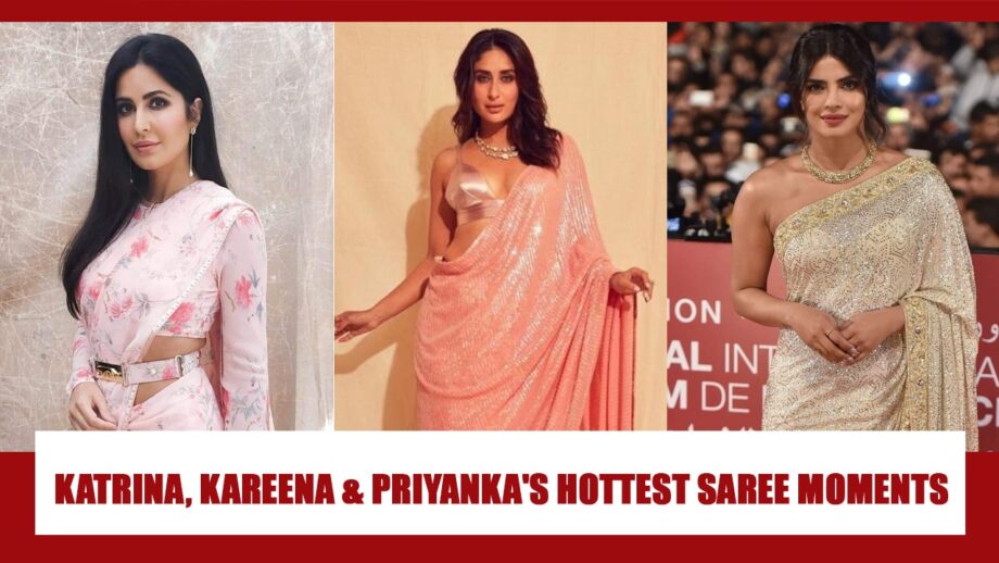 Katrina Kaif, Kareena Kapoor & Priyanka Chopra hottest saree photos that went viral on internet 3