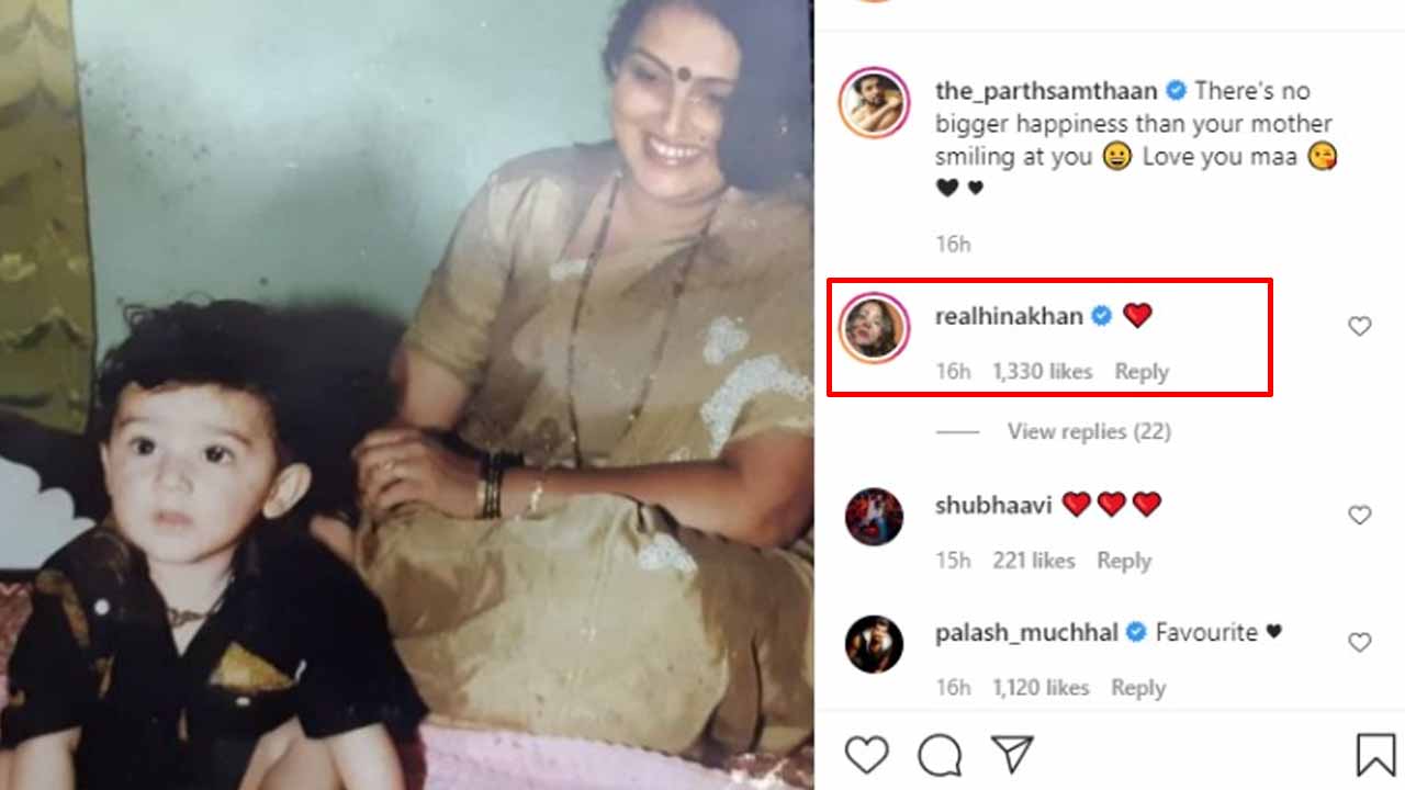 Love you maa: Parth Samthaan shares emotional post, Hina Khan comments