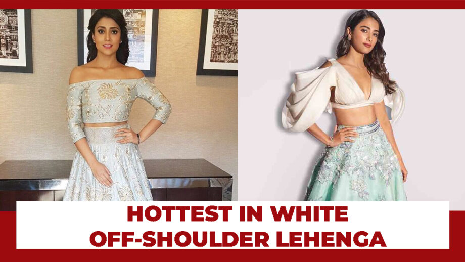Pooja Hedge Or Shriya Saran: Who Has The Hottest Looks In White Off-Shoulder Lehenga?