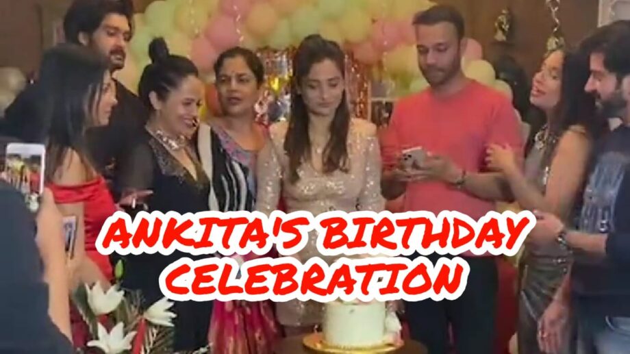 Private Party Video: This is how Ankita Lokhande spent her birthday with boyfriend Vicky Jain & friends
