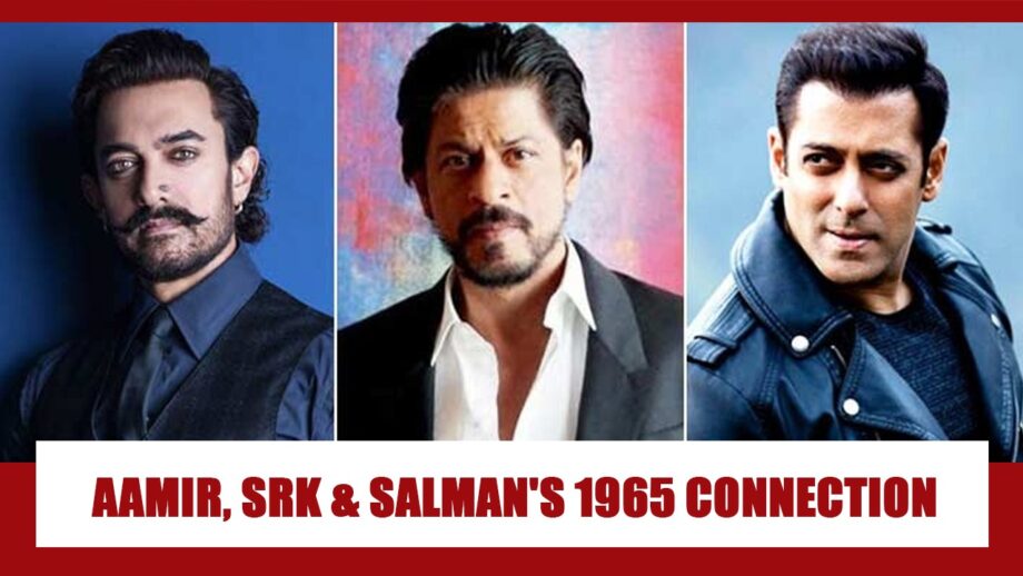 Shah Rukh Khan, Aamir Khan and Salman Khan's '1965' connection is ABSOLUTELY AMAZING