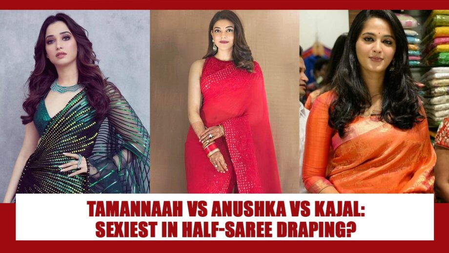 Tamannaah Bhatia, Kajal Aggarwal and Anushka Shetty's SEXIEST half-saree draping photos that gave fashion goals to fans