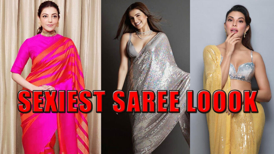 Tara Sutaria, Jacqueline Fernandez Or Kajal Aggarwal: The Sexiest Look In Saree