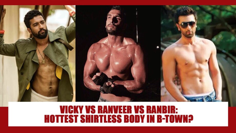 Vicky Kaushal Vs Ranveer Singh Vs Ranbir Kapoor: HOTTEST shirtless body in Bollywood?
