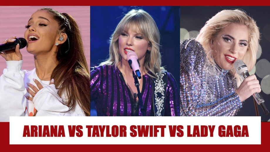 Ariana Grande Vs Taylor Swift Vs Lady Gaga: Who deserves the tag of most popular music sensation of 2020? Vote Now