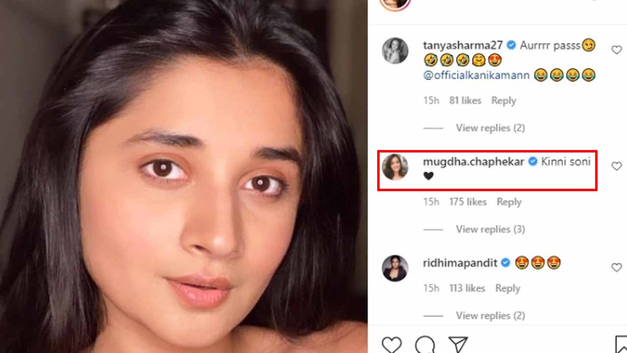 Kanika Mann shares stunning selfie, Mugdha Chaphekar comments 'kinni soni'