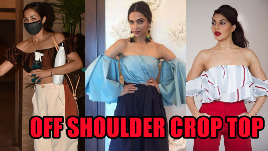 Malaika Arora, Deepika Padukone, Jacqueline Fernandes: Top Hottest Off Shoulder Crop Tops You Might Steal For Your Wardrobe 3