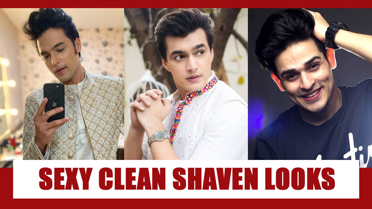 Parth Samthaan, Mohsin Khan, Priyank Sharma: Attractive Clean Shaven Looks 791332
