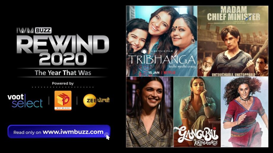 Rewind2020: 5 Strong Women-Oriented Films Of 2021