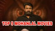 5 Blockbuster Cinemas Of Mohanlal You Must Watch In Your Lifetime