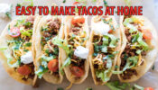 Make Tacos At Home With These Few Easy Steps