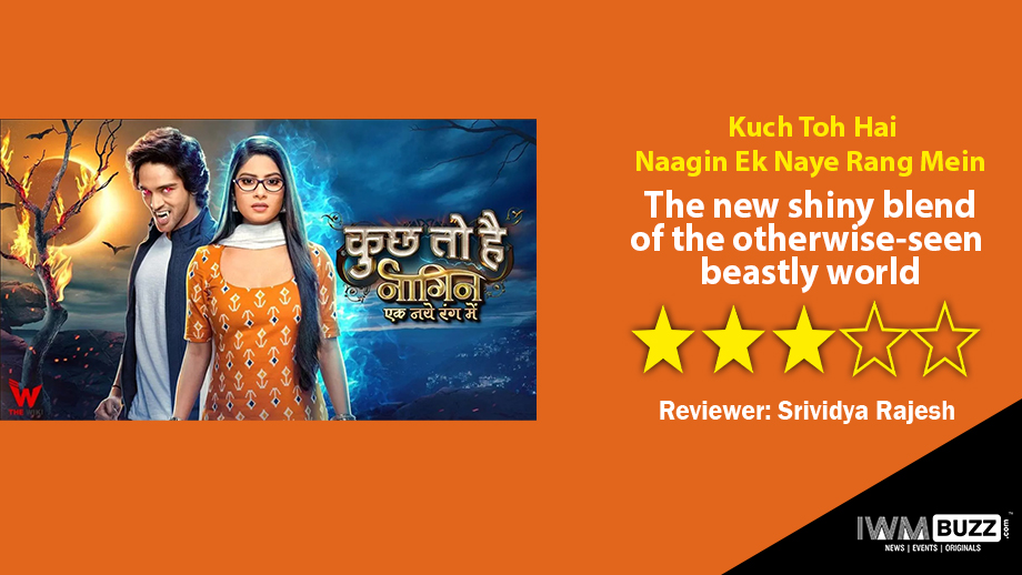 Review of Colors’ Kuch Toh Hai: Naagin Ek Naye Rang Mein: The new shiny blend of the otherwise-seen beastly world