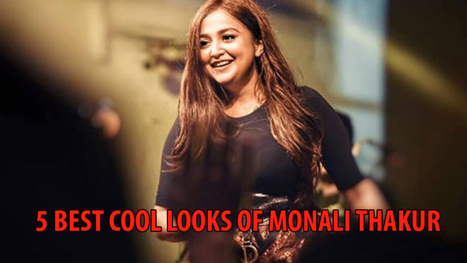 Top 5 Coolest Looks Of Monali Thakur; See Pictures