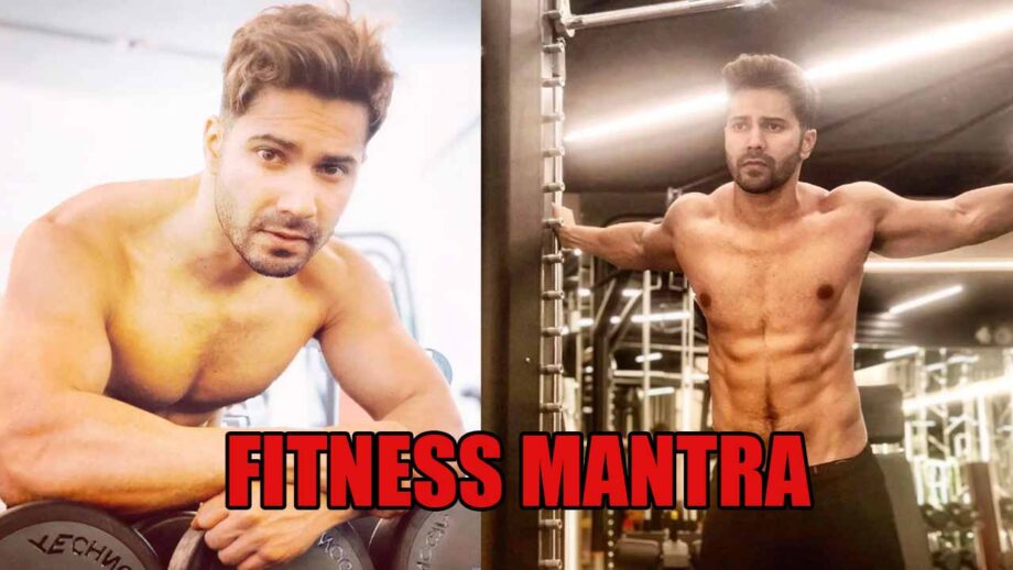 Varun Dhawan and his fitness mantra revealed 367280