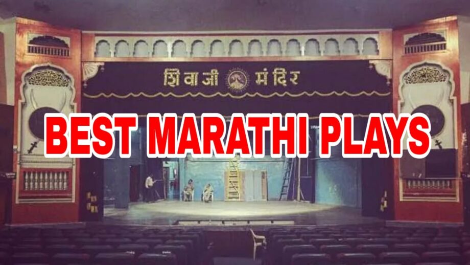 Best Marathi Plays To Watch